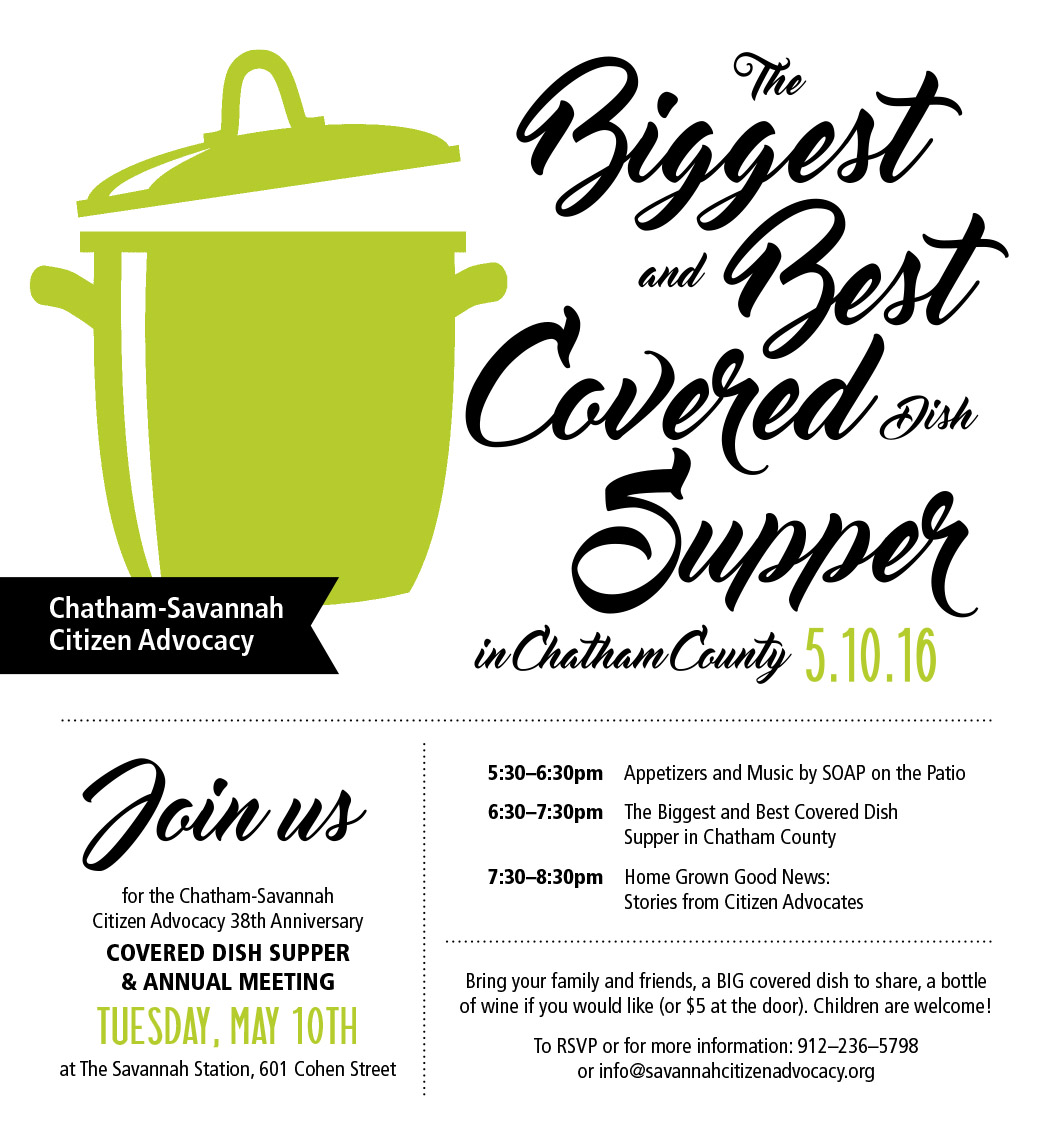 Annual Covered Dish Supper and Meeting ChathamSavannah Citizen Advocacy